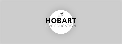 Collection image for Hobart live Education Sessions