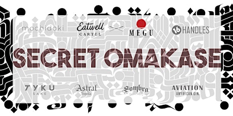 Secret Omakase | Tasting Menu by Eatwell Cartel x Megu + 16 Handles x Mochidoki primary image