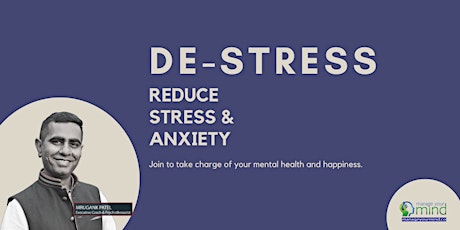 De-Stress : A Stress & Anxiety Reduction Program primary image