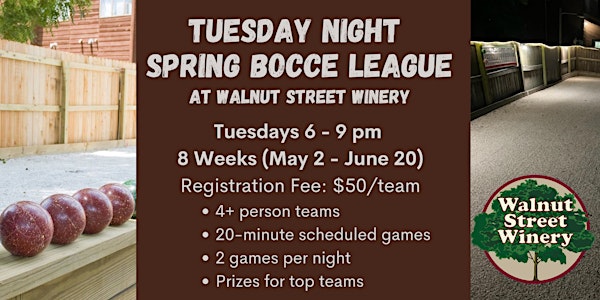 Tuesday Night Spring Bocce League