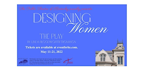 Designing Women: THE PLAY, 2020: The Big Split By Linda Bloodworth-Thomason