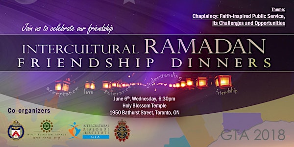 Intercultural Ramadan Friendship Dinner at Holy Blossom Temple