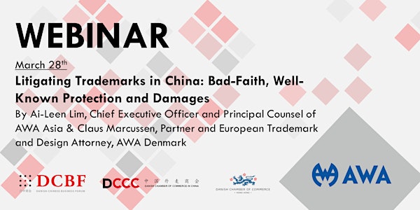 Litigating Trademarks in China: Bad-Faith, Well-Known Protection and Damage