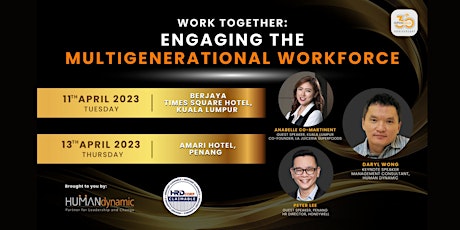 Work Together: Engaging the Multigenerational Workforce (Kuala Lumpur)