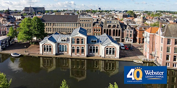 Webster Leiden Campus' 40th Year Anniversary: Academic Conference