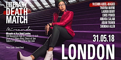 Literary Death Match London feat. Yassmin Abdel-Magied & Chris Power primary image