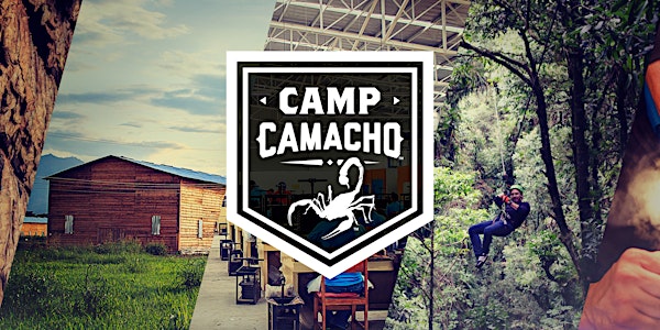 Camp Camacho Factory Experience 2019