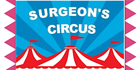 Summer Surgeon's Circus 02/08/18 primary image
