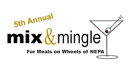 Mix & Mingle to Benefit Meals on Wheels of NEPA primary image