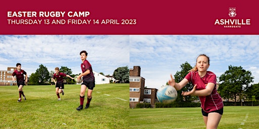 Ashville College Easter Rugby Camp - Thursday 13 and Friday 14 April 23