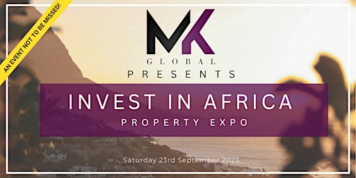 Invest in Africa Property Expo primary image