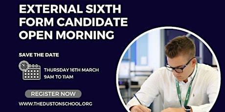 The Duston School - External Sixth Form Candidate Open Morning primary image