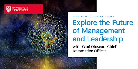Explore the Future of Management and Leadership with Yemi Oluseun