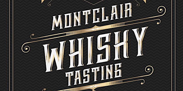 Whisky Guild + Beam Suntory Present: Montclair Whisky Tasting