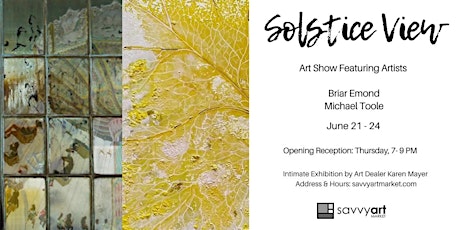 Solstice View - Art Show Featuring Briar Emond and Michael Toole primary image