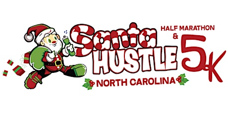 Santa Hustle® North Carolina 5k & Half Marathon primary image
