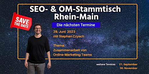 Hauptbild für SEO- & OM-Stammtisch Rhein-Main im Juni 2023