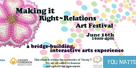 Making It Right Relations Art Festival  primary image