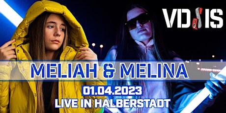 VDSIS Konzert - MELIAH & MELINA LIVE in Halberstadt