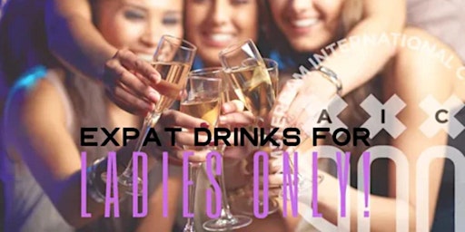 Expats only ladies: Drinks after work @ Super Lyan primary image