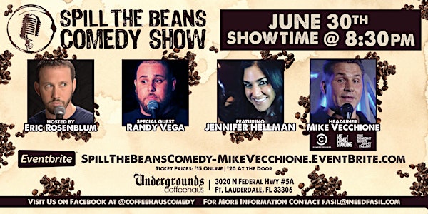 Spill the Beans Comedy Show- Mike Vecchione