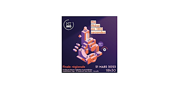 MT180 - finale régionale 2023 - suivez l'événement A DISTANCE et votez!