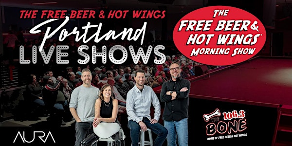 106.3 The Bone presents The Free Beer & Hot Wings Portland Live Shows