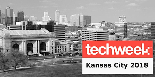 Techweek KC 2018