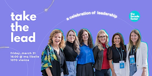 take the lead - a celebration of leadership