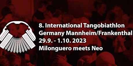 8. International TangoBiathlon Frankenthal