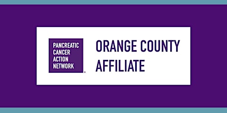 Pancreatic Cancer Action Network (PanCAN) Orange County Affiliate Meeting primary image