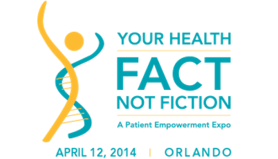 Your Health: Fact, Not Fiction A Patient Empowerment Expo primary image