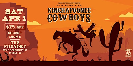 An Evening with Kinchafoonee Cowboys @ The Foundry in Athens, GA!