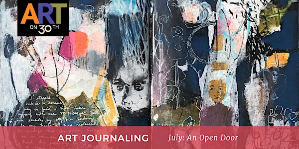 Art Journaling: An Open Door (July Workshop)