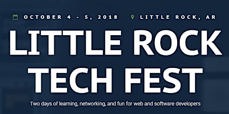 Little Rock Tech Fest 2018