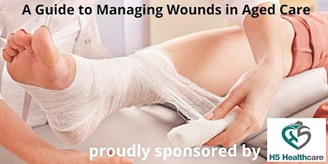 Melbourne - A Guide to Managing Wounds in Aged Care primary image