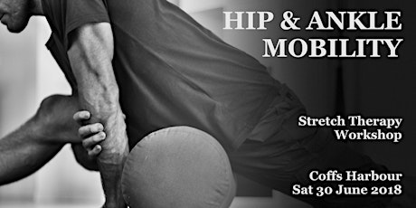Hip & Ankle Mobility Workshop (Coffs Harbour) primary image