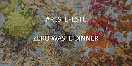 Hauptbild für Restlfestl Zero Waste Dinner / Fräulein Brösels Weinerwachen