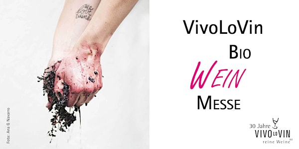 VivoLoVin BioweinMesse - 30 Winzer aus ganz Europa