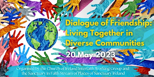Dialogue of Friendship: Living Together in Diverse Communities