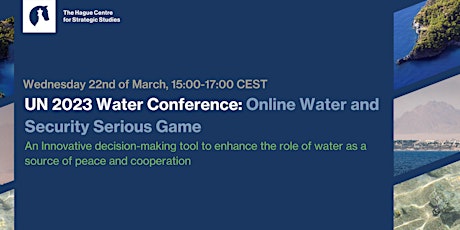 UN 2023 Water Conference: Online Water and Security Serious Game