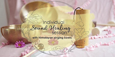 Individual Sound Healing with Himalayan Singing Bowls primary image