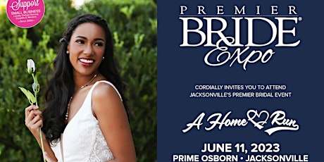 Premier Bride Expo - Prime Osborn June 11 2023