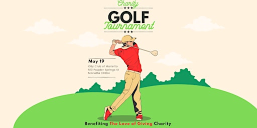 Fore the Love of Giving Charity Golf Tournament