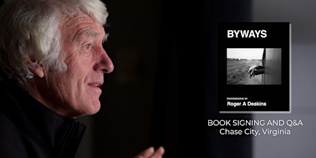 Academy Award Winner Roger Deakins "Byways" Book Signing and Q&A