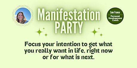 MANIFESTATION PARTY