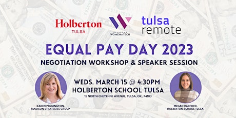 Equal Pay Day Speaker & Negotiation Workshop (w/Holberton & Tulsa Remote)