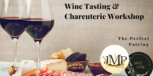 Hauptbild für Charcuterie Workshop & Wine Tasting