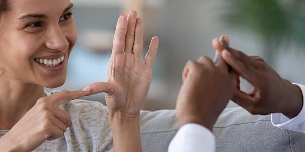 American Sign Language (ASL) for Beginners @ LCPEC