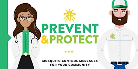 Imagen principal de Webinar: Prevent and Protect: Mosquito Control Messages for your Community